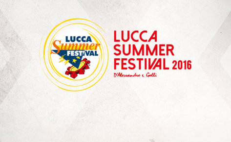 Lucca Summer Festival 2016